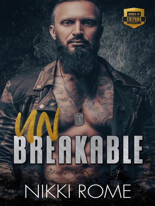 Title details for Unbreakable by Nikki Rome - Available